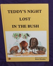 Teddy's Night Lost In The Bush by Bruce Peardon HC
