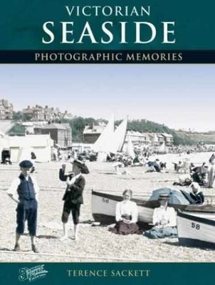 Francis Frith's Victorian Seaside - Paperback, by Terry Sackett - Very Good