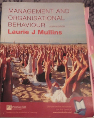 Management and Organisational Behaviour by L J Mullins (2001, Trade Paperback)
