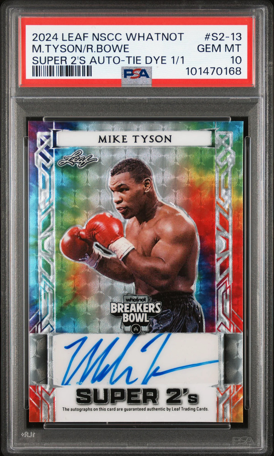 Riddick Bowe Mike Tyson 2024 Leaf NSCC Super 2S Auto Tie Dye 1/1 PSA 10 view 1