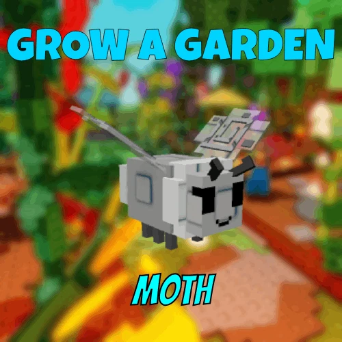 Moth / Grow a Garden / Cheap and Fast