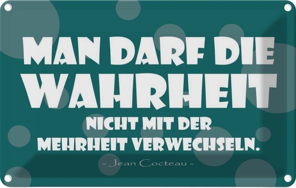 Blechschild 20X30 Cm Wahrheit Und Mehrheit Dekoration Spruch Zitat Deko Geschenk-image