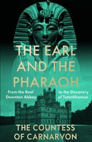 The Earl And The Pharaoh | The Countess Of Carnarvon | Taschenbuch | Englisch