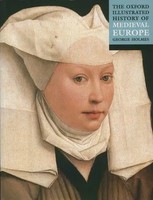 The Oxford Illustrated History Of Medieval Europe | George Holmes | Englisch