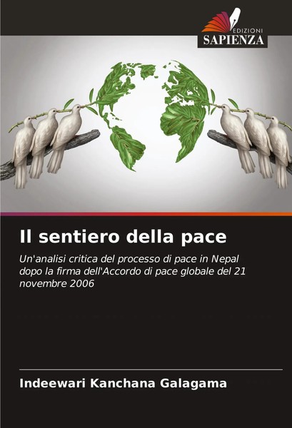 Il Sentiero Della Pace Indeewari Kanchana Galagama Taschenbuch Italienisch 2025-image