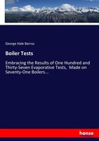 Boiler Tests George Hale Barrus