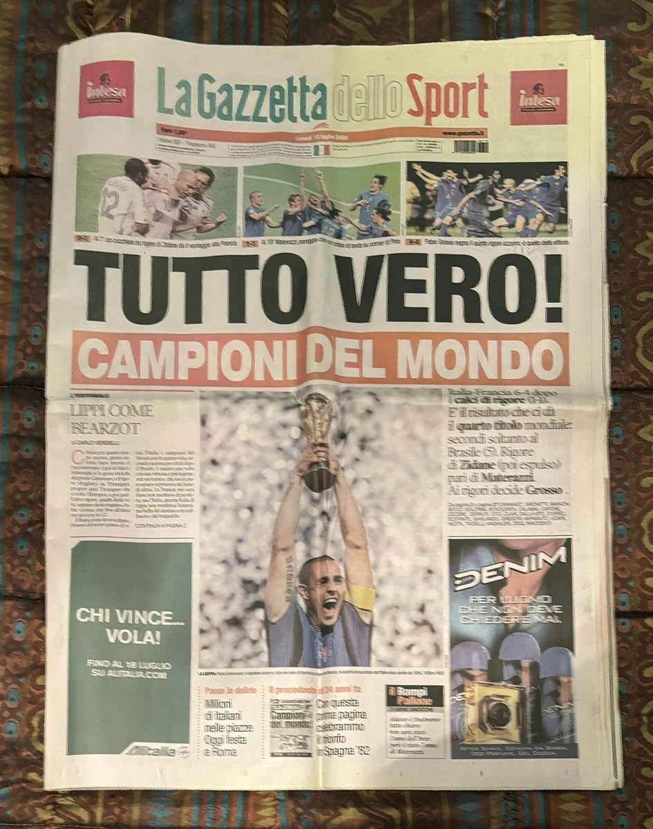 La Gazzetta Dello Sport - Italie Championne Du Monde 10 Juillet 2006