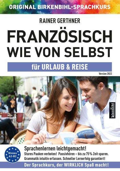 Französisch Wie Von Selbst Für Urlaub & Reise (original Birkenbihl)