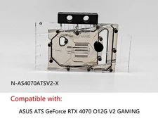 GPU Water Block Use for ASUS ATS GeForce RTX4070 O12G V2 GAMING N-AS4070ATSV2-X 
