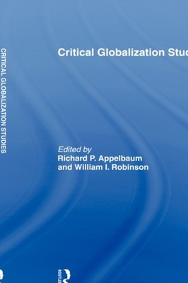 Appelbaum - Critical Globalization Studies - hardback or cased book -  - X555z