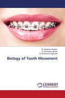 Vighanesh Kadam (U. A.) | Biology Of Tooth Movement | Taschenbuch | Englisch