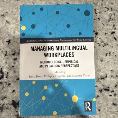 Routledge Managing Multilingual Workplaces Empirical Methodological Paperback