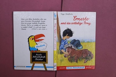 396512 Inge Keilholz ERNESTO UND DAS ZOTTELIGE PONY A. Weichert Verlag HC