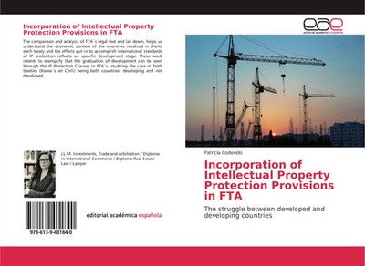 Patricia Codecido | Incorporation of Intellectual Property Protection...