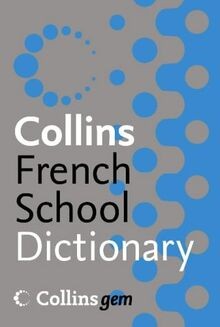 Collins School - Collins Gem French School Dictionary | Buch | Zustand gut