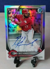 Rece Hinds 2025 Bowman Chrome  Auto Rookie Refractor #/499 RC Reds 