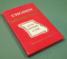 Chosen Missouri and the Question of Zion by Porter &amp; Ruf/ 1960