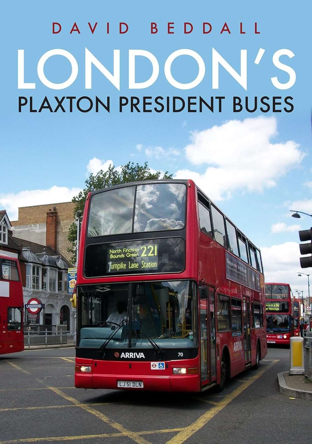 London's Plaxton President Buses, Beddall, David, New Book