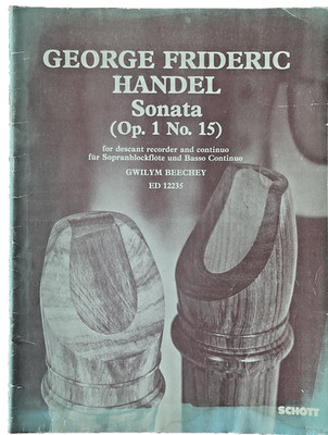Georg Frideric Handel Sonata Op. 1 No. 15 Blockflöte und Bc Edition Schott 12235