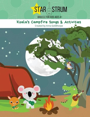Koala's Campfire Songs & Activities | Anna Go*dthorpe | Taschenbuch | Englisch