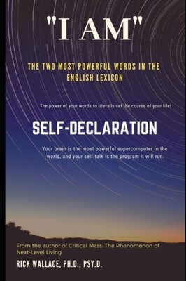 Wallace Ph.D. - I Am  The Power of Personal Declaration - New paperbac - X555z