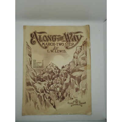 Along The Way March-Two step by L.W. Lewis Sheet Music 1905