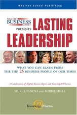 NIGHTLY BUSINESS REPORT PRESENTS LASTING LEADERSHIP: WHAT By Mukul Pandya Mint