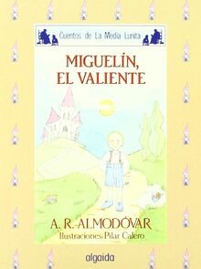 Media lunita nº 27. Miguelín, el valiente (Infantil... | Buch | Zustand sehr gut