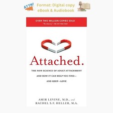 Attached: The New Science of Adult Attachment...