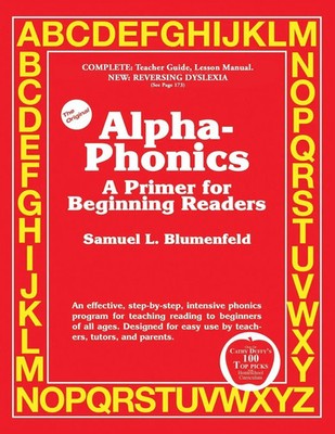Alpha-Phonics | A Primer for Beginning Readers | Samuel L Blumenfeld (u. a.)
