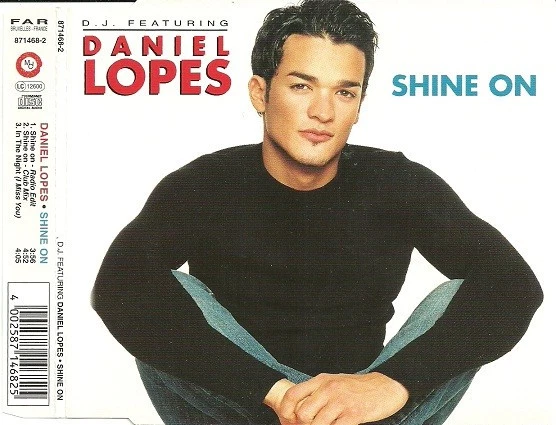 D.J. Featuring Daniel Lopes - Shine On CD Single CD Pop Europop 9054 - Bild 2 von 2