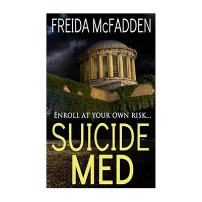 Suicide Med (Paperback) By Freida McFadden Health Medical 2025 NEW USA ST  BEST