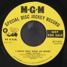 TOMMY EDWARDS: i have that kind of heart / you walk by MGM 7" Single 45 RPM