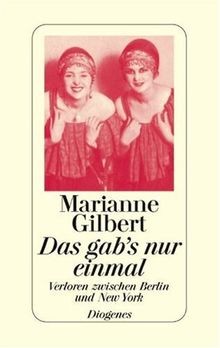 Das gabs nur einmal: Verloren zwischen Berlin und New Y... | Buch | Zustand gut