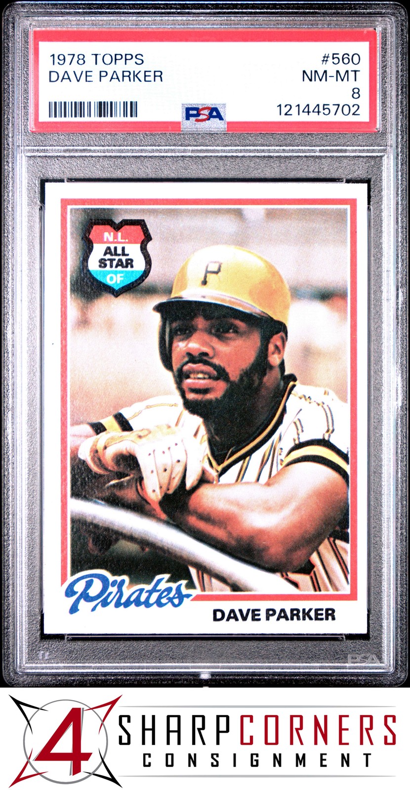 1978 TOPPS #560 DAVE PARKER PIRATES HOF PSA 8