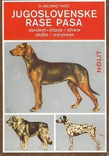 Tadic - Jugoslovenske Rase Pasa  I Edizione Cani Caccia Jugoslavia 1984 Segugio 