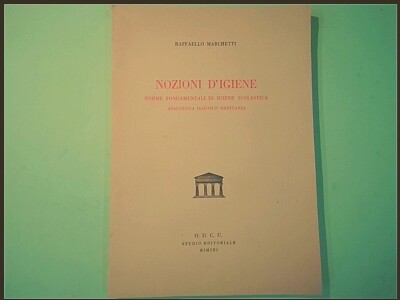 NOZIONI D'IGIENE MARCHETTI STUDIO EDITORIALE 1952