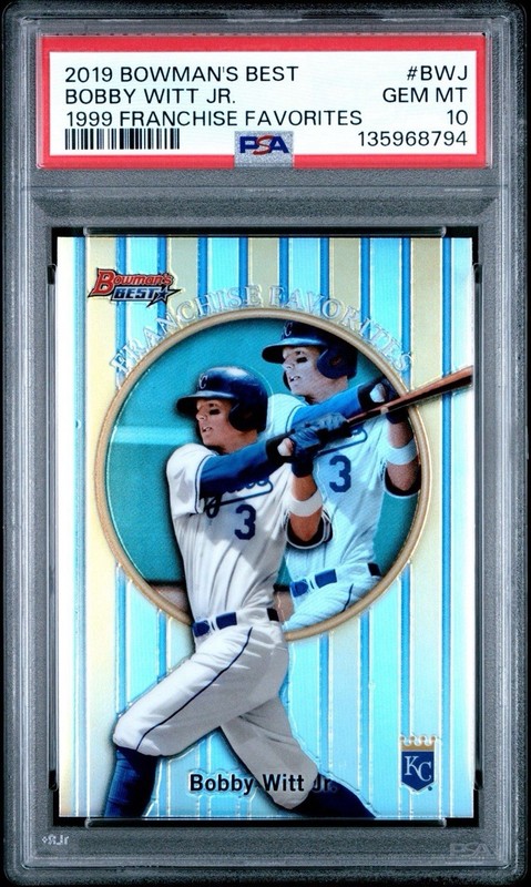 2019 Bowman’s Best 1999 Franchise Favorites #BWJ Bobby Witt Jr. (RC) PSA 10