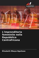 ÉLisabeth Mbaya-Nguilawe | L'imprenditoria Femminile Nella Repubblica...