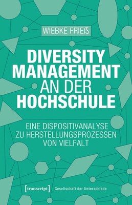 Diversity Management an der Hochschule | Wiebke Frieß | deutsch