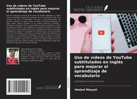 Hadeel Mayyat | Uso De VíDeos De Youtube Subtitulados En IngléS Para Mejorar...