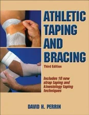 Athletic Taping and Bracing-3rd Edition by Dr. Perrin, David: Used