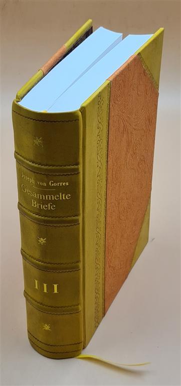 Collected Letters Volume 3 1874 Leather Bound Edition