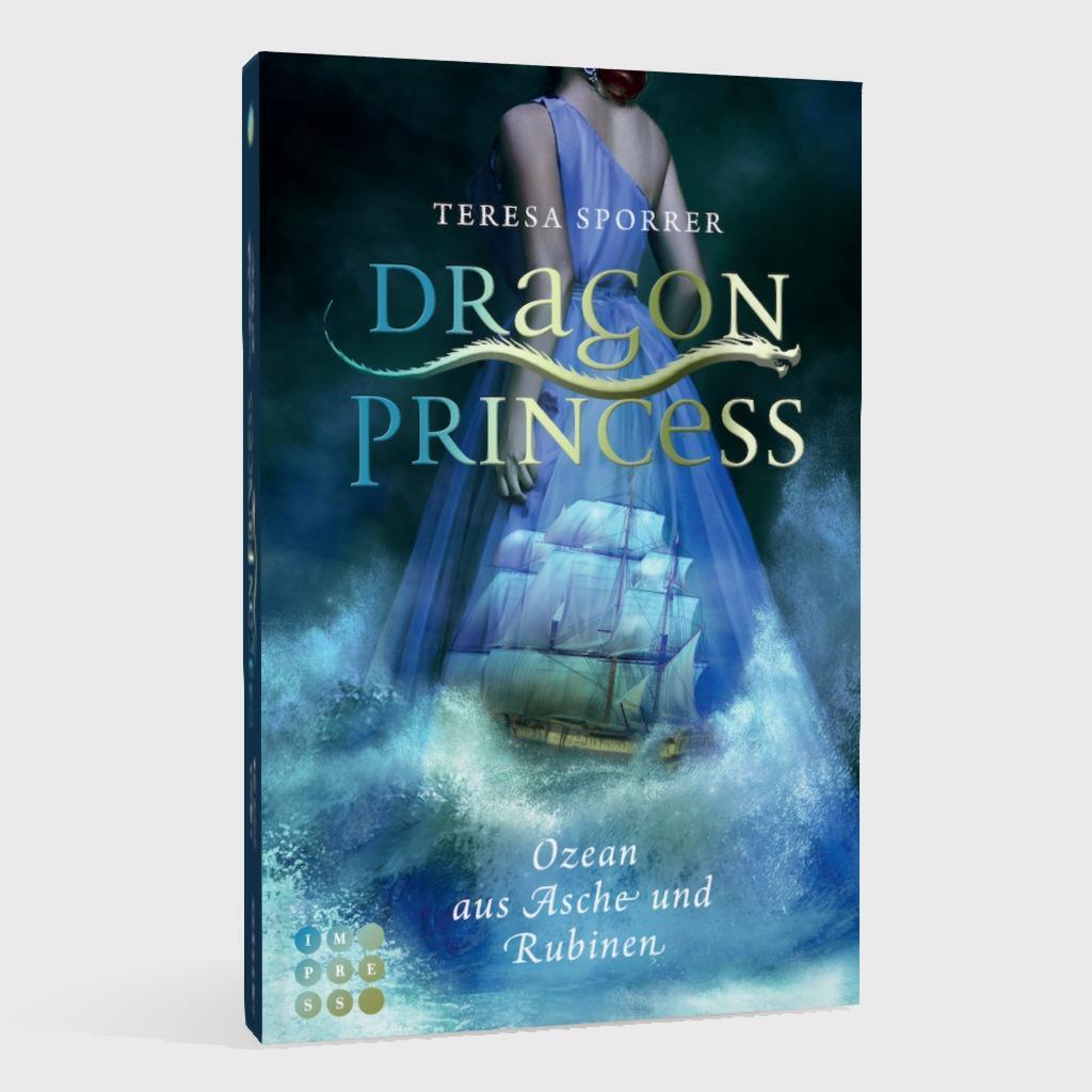 Thumbnail - Dragon Princess 1: Ozean Aus Asche Und Rubinen | Teresa Sporrer |