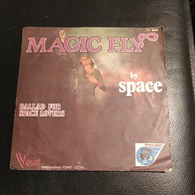 SPACE Disc 45 Runden ITALY 1977 Magic Fly + Ballad for Space Lovers (1616)
