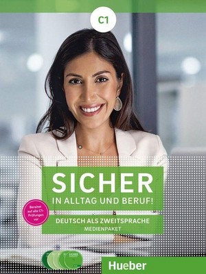 Sicher in Alltag und Beruf! C1. Medienpaket | deutsch