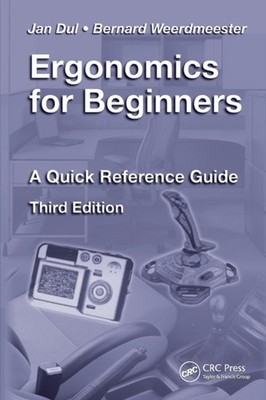 Ergonomics for Beginners by Jan Dul PAPERBACK 9781420077513