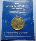 1985 P Kennedy Half Dollar  Gold Plated 25th Anniversary of Election