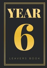 Year 6 Leavers Book: Hardcover & Ha..., Press, Sylvie V