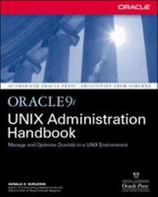 Oracle9i Unix Administration Handbook by Burleson, Donald K.